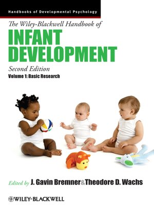 cover image of The Wiley-Blackwell Handbook of Infant Development, Basic Research